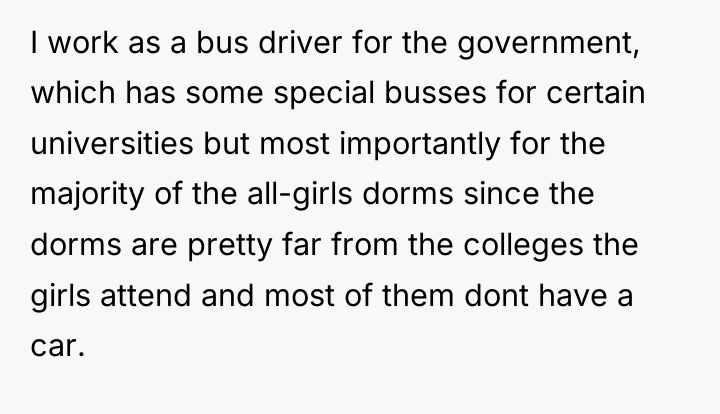 I work as a bus driver for the government, which...