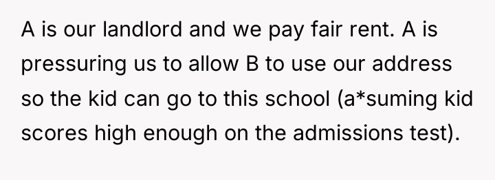 A is our landlord and we pay fair rent. A...