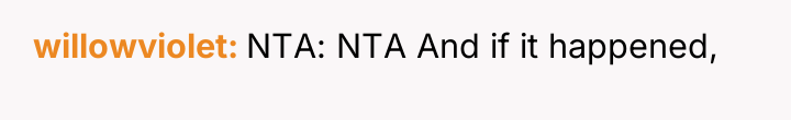 willowviolet NTA: NTA And if it happened,