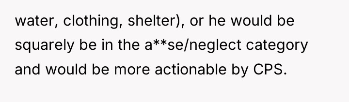 water, clothing, shelter), or he would be squarely be in...