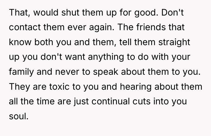 That, would shut them up for good. Don't contact them...