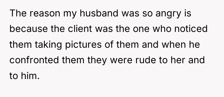 The reason my husband was so angry is because the...