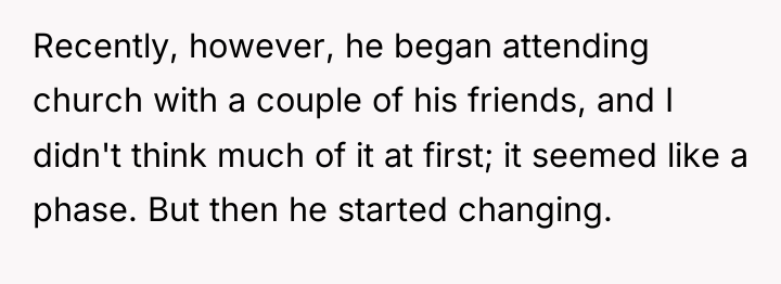 Recently, however, he began attending church with a couple of...