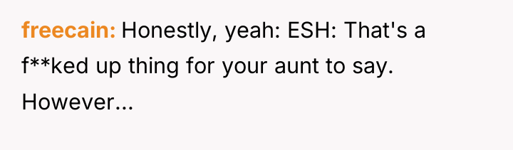 freecain Honestly, yeah: ESH: That's a f**ked up thing for...