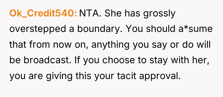 Ok_Credit540 NTA. She has grossly overstepped a boundary. You should...