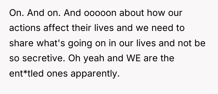 On. And on. And ooooon about how our actions affect...