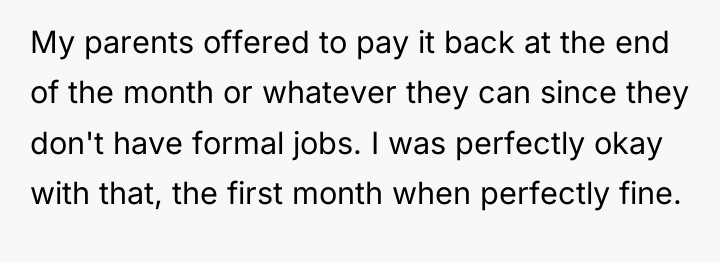 My parents offered to pay it back at the end...