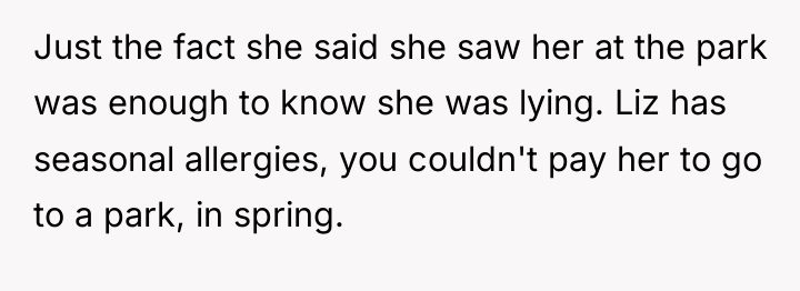 Just the fact she said she saw her at the...
