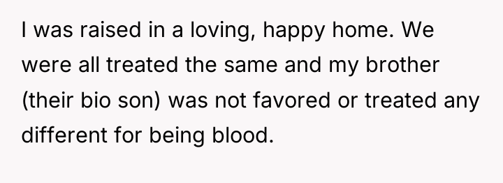 I was raised in a loving, happy home. We were...