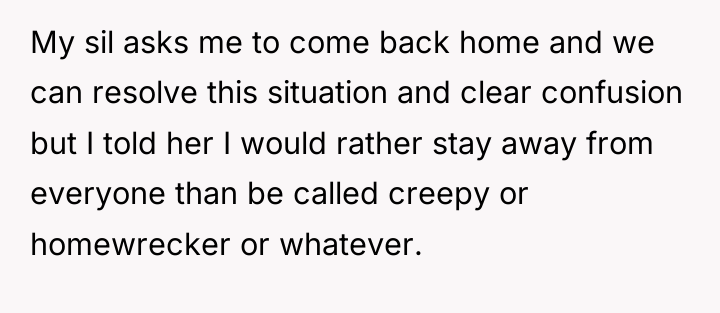 My sil asks me to come back home and we...