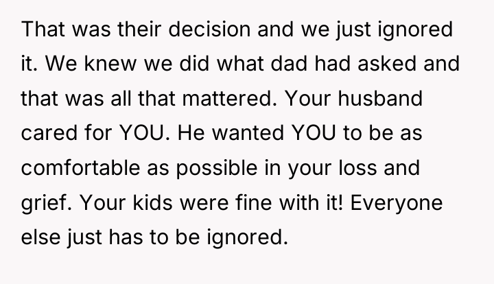 That was their decision and we just ignored it. We...
