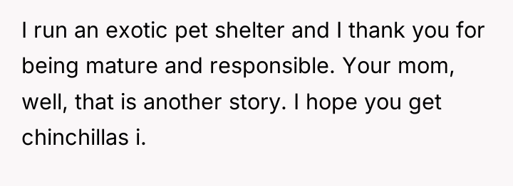 I run an exotic pet shelter and I thank you...