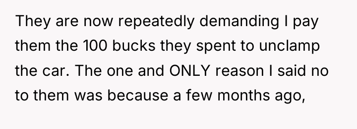 They are now repeatedly demanding I pay them the 100...