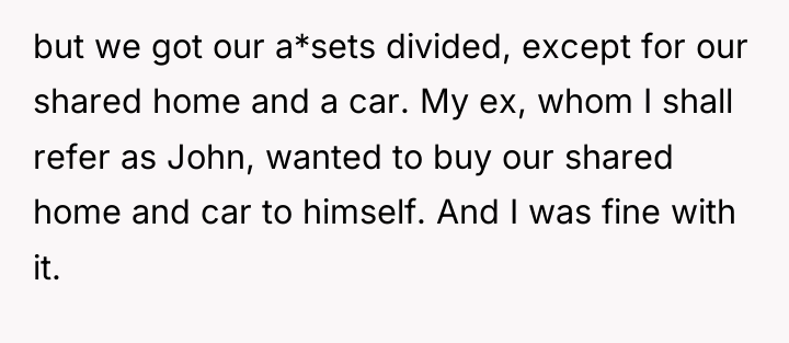 but we got our a*sets divided, except for our shared...