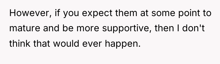 However, if you expect them at some point to mature...