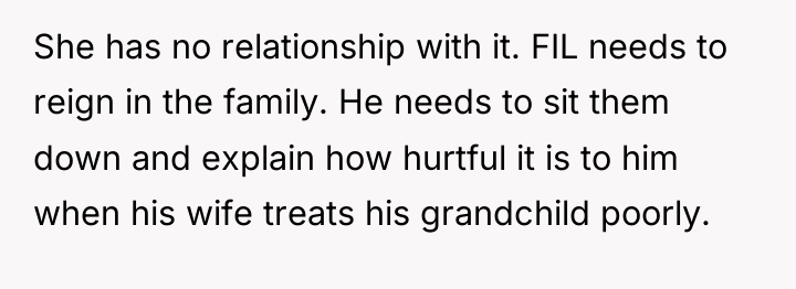 She has no relationship with it. FIL needs to reign...