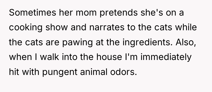 Sometimes her mom pretends she's on a cooking show and...