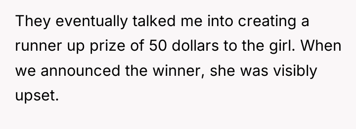 They eventually talked me into creating a runner up prize...