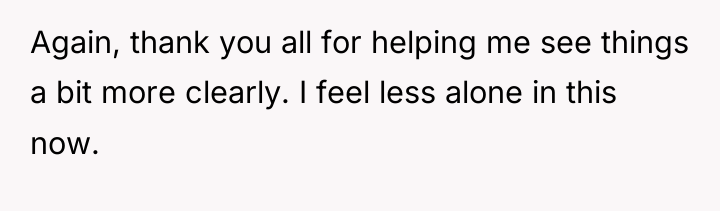 Again, thank you all for helping me see things a...