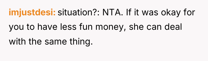 imjustdesi situation?: NTA. If it was okay for you to...