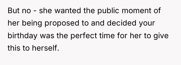 But no - she wanted the public moment of her...