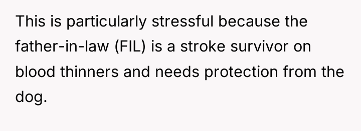 This is particularly stressful because the father-in-law (FIL) is a...