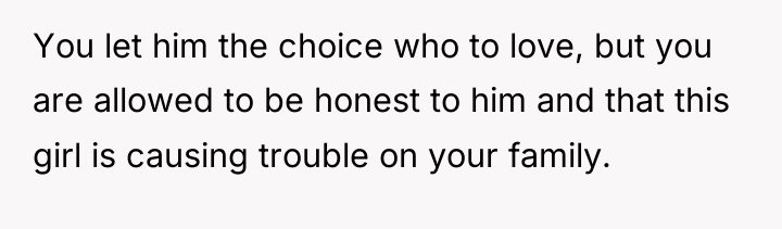 You let him the choice who to love, but you...