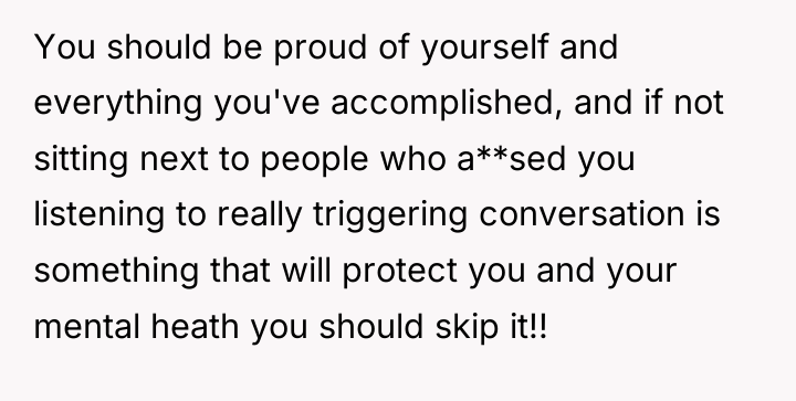 You should be proud of yourself and everything you've accomplished,...