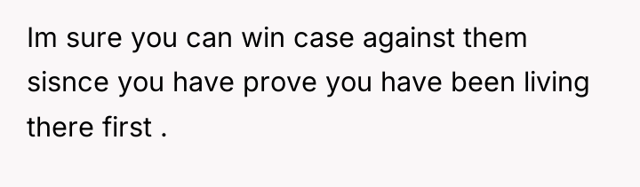 Im sure you can win case against them sisnce you...