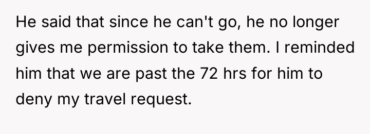 He said that since he can't go, he no longer...