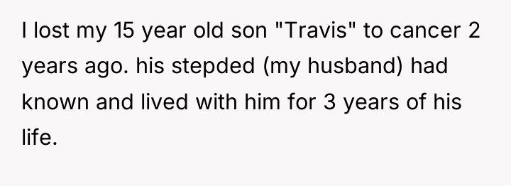 I lost my 15 year old son "Travis" to cancer...