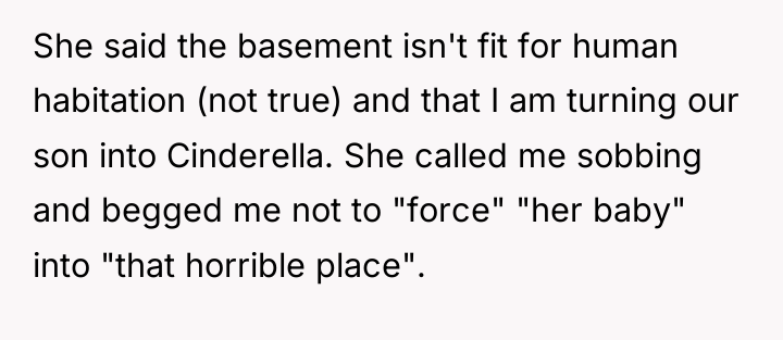 She said the basement isn't fit for human habitation (not...