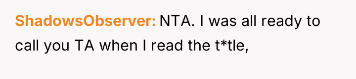 ShadowsObserver NTA. I was all ready to call you TA...