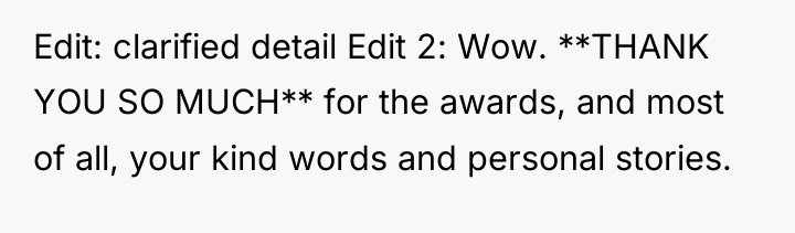 Edit: clarified detail Edit 2: Wow. **THANK YOU SO MUCH**...