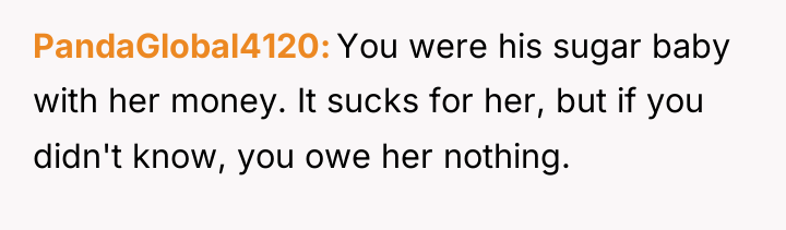 PandaGlobal4120 You were his sugar baby with her money. It...