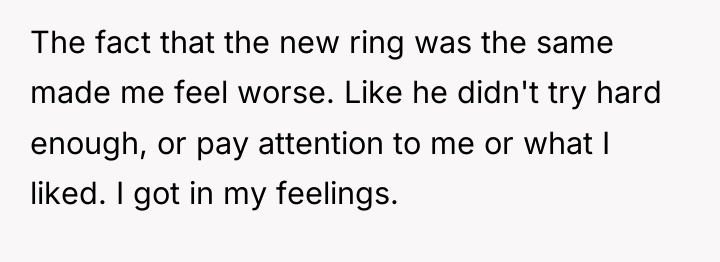 The fact that the new ring was the same made...