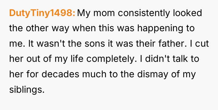 DutyTiny1498 My mom consistently looked the other way when this...