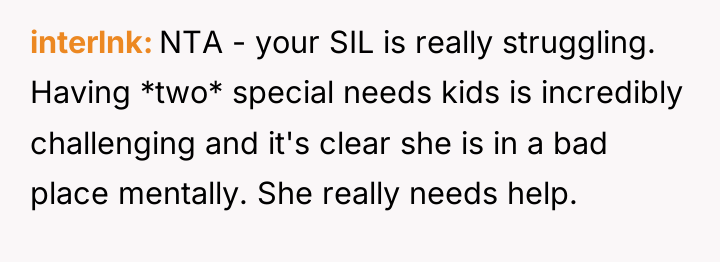 interlnk NTA - your SIL is really struggling. Having *two*...