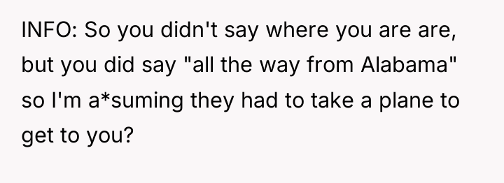 INFO: So you didn't say where you are are, but...