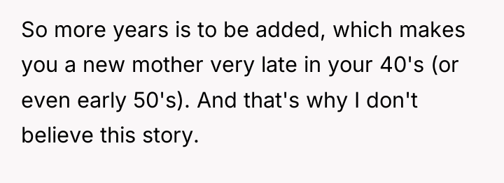 So more years is to be added, which makes you...
