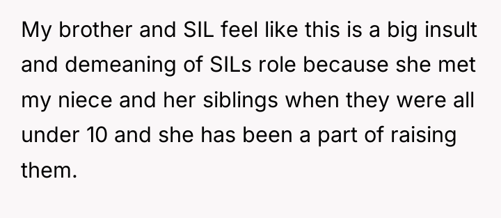My brother and SIL feel like this is a big...