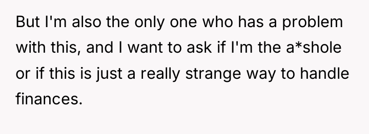 But I'm also the only one who has a problem...