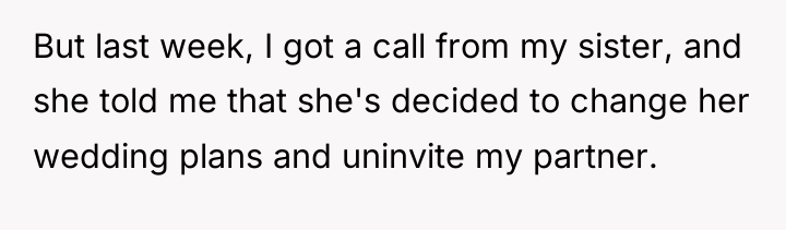 But last week, I got a call from my sister,...