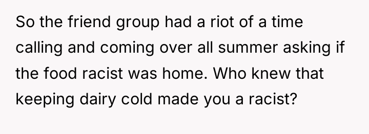 So the friend group had a riot of a time...