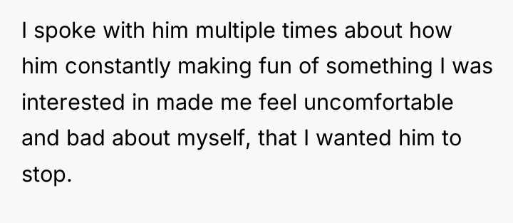 I spoke with him multiple times about how him constantly...