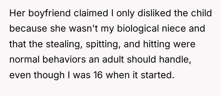 Her boyfriend claimed I only disliked the child because she...