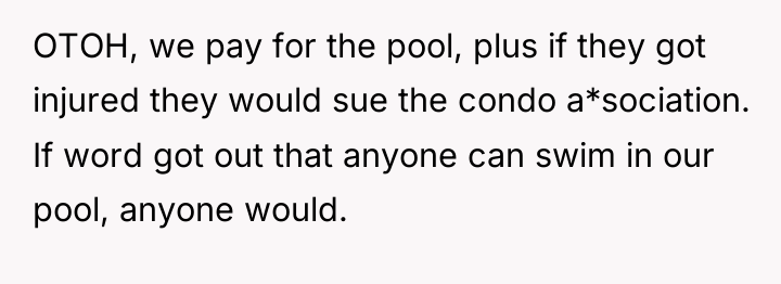 OTOH, we pay for the pool, plus if they got...