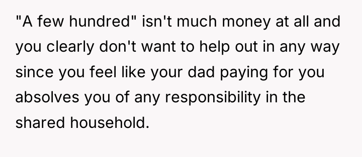 "A few hundred" isn't much money at all and you...