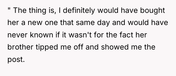" The thing is, I definitely would have bought her...