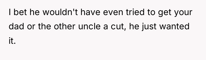 I bet he wouldn't have even tried to get your...